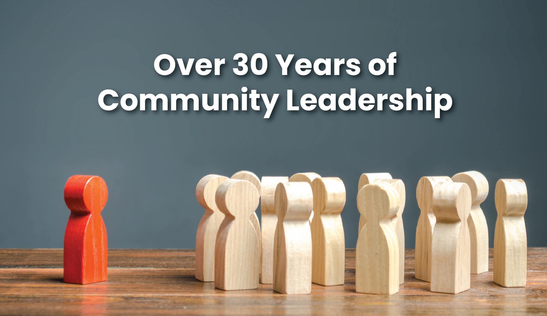 Developing community leaders for over 30 years